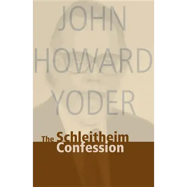 Schleitheim Confession
