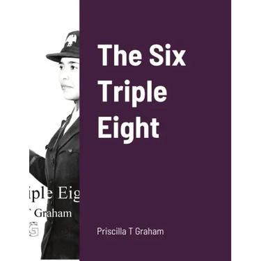 The Six Triple Eight