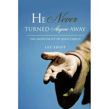 He Never Turned Anyone Away