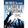 The Power of Charisma: Harnessing the C-Factor to Inspire Change