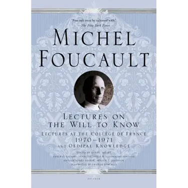 Lectures on the Will to Know