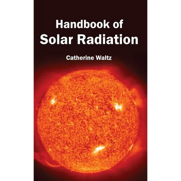 Handbook of Solar Radiation