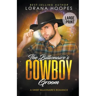 The Billionaire's Cowboy Groom (Large Print Edition)