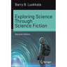 Exploring Science Through Science Fiction