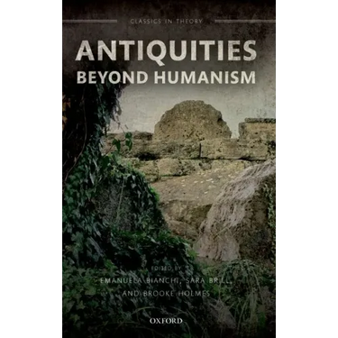 Antiquities Beyond Humanism