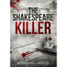The Shakespeare Killer