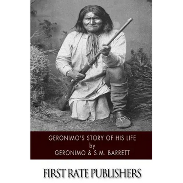 Geronimo's Story of His Life