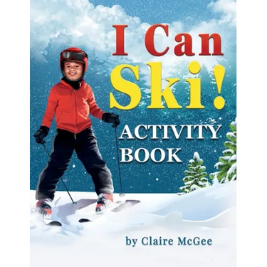 I Can Ski! ACTIVITY BOOK