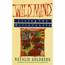 Wild Mind: Living the Writer's Life