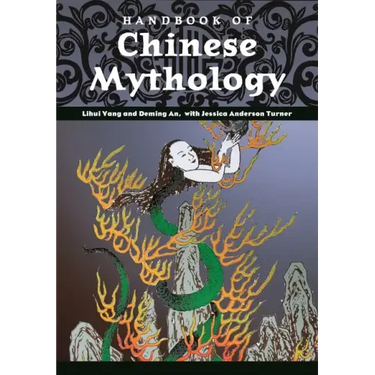 Handbook of Chinese Mythology