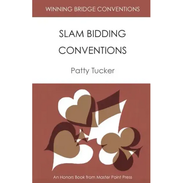 Winning Bridge Conventions: Slam Bidding Conventions