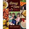 Always Add Love: Real Food for Picky Kids