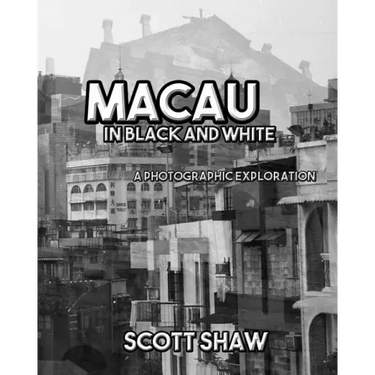 Macau in Black and White: A Photographic Exploration