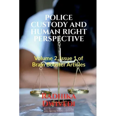Police Custody and Human Right Perspective