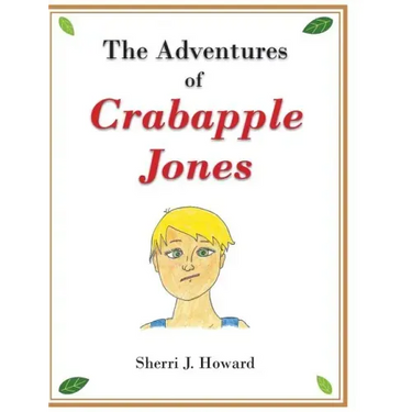 The Adventures of Crabapple Jones