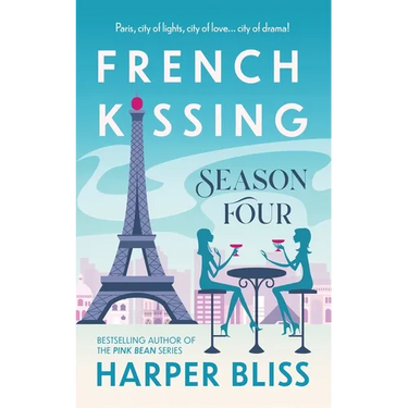 French Kissing: Season Four