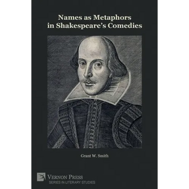 Names as Metaphors in Shakespeare's Comedies