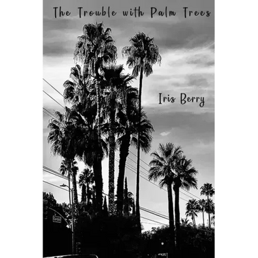 The Trouble with Palm Trees