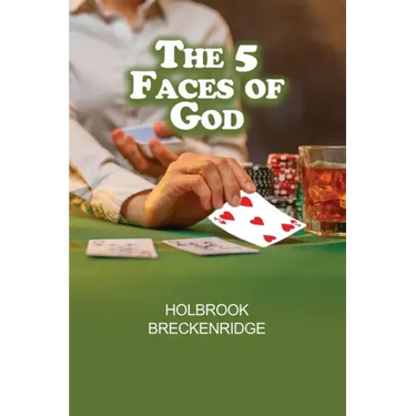 The 5 Faces of God