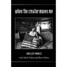 When the Creator Moves Me: A Story about Music, Resistance, and Creative Activism