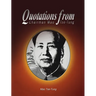 Quotations from Chairman Mao Tse-Tung