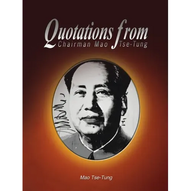 Quotations from Chairman Mao Tse-Tung