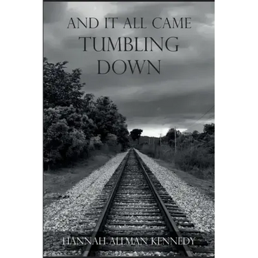 And It All Came Tumbling Down