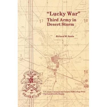 "Lucky War": Third Army in Desert Storm