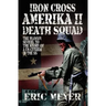 Iron Cross Amerika II: Death Squad