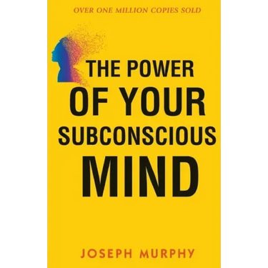 The Power of your Subconscious Mind