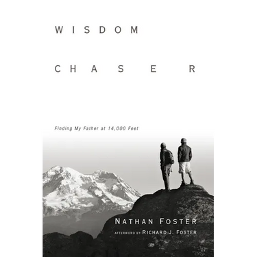Wisdom Chaser: Finding My Father at 14,000 Feet