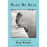 Make Me Real
