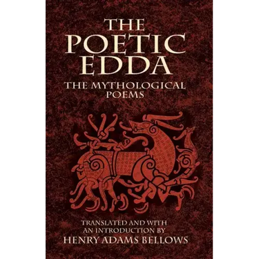 The Poetic Edda: The Mythological Poems