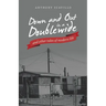 Down and out in a Doublewide and Other Tales of Modern Life