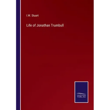 Life of Jonathan Trumbull