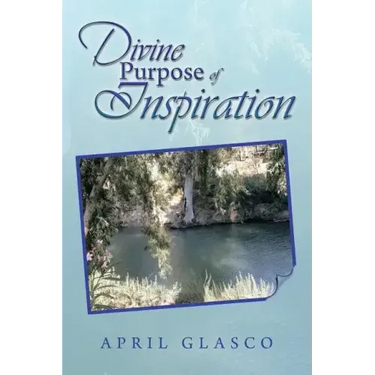 Divine Purpose of Inspiration