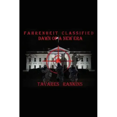 Fahrenheit Classified: Dawn of a New Era
