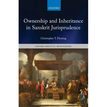 Ownership and Inheritance in Sanskrit Jurisprudence
