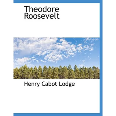 Theodore Roosevelt