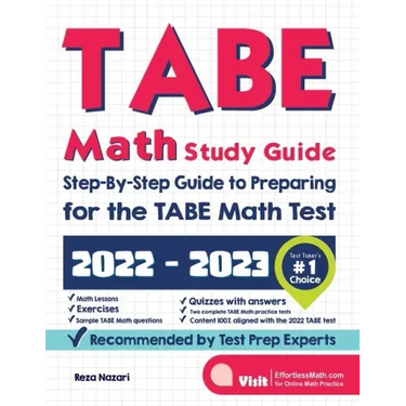 TABE Math Study Guide: Step-By-Step Guide to Preparing for the TABE Math Test
