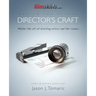 FilmSkills Director's Craft: Master the art of directing actors and the camera