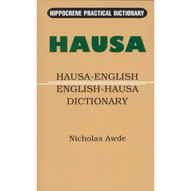 Hausa-English/English-Hausa Practical Dictionary