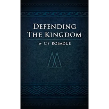 Defending the Kingdom