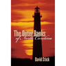 The Outer Banks of North Carolina, 1584-1958
