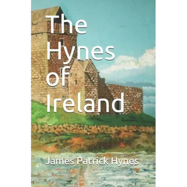 The Hynes of Ireland