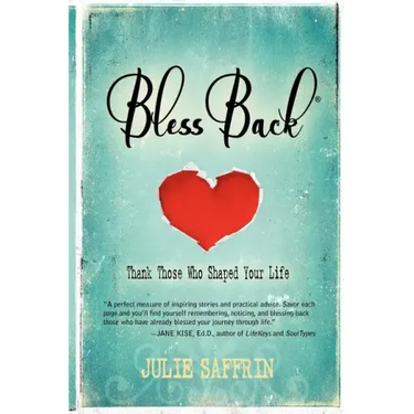 BlessBack(R): Thank Those Who Shaped Your Life