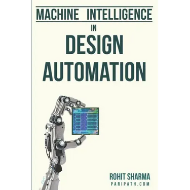 Machine Intelligence in Design Automation