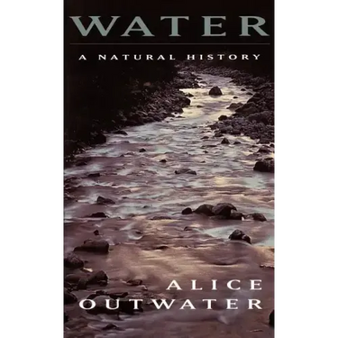 Water: A Natural History
