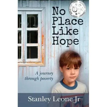 No Place Like Hope: A journey through poverty