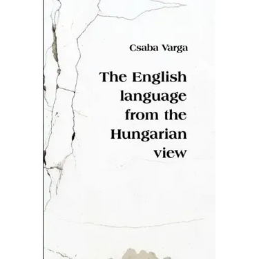 The English Language from the Hungarian View